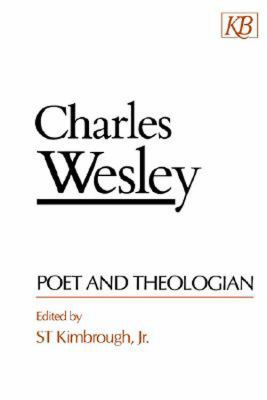 Charles Wesley Poet and Theologian N/A 9780687060962 Front Cover