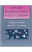 Applied Radiographic Calculations   1993 9780721665962 Front Cover