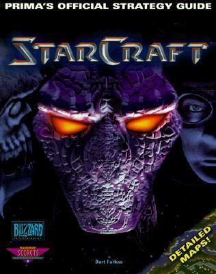 StarCraft Prima's Official Strategy Guide N/A 9780761504962 Front Cover