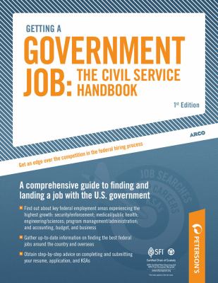 Getting a Government Job The Civil Service Handbook - Get Job Security with Great Benefits N/A 9780768927962 Front Cover
