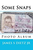 Some Snaps Photo Album N/A 9781453642962 Front Cover