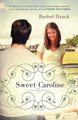 Sweet Caroline   2010 9781595548962 Front Cover