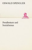 Preußentum und Sozialismus N/A 9783842413962 Front Cover