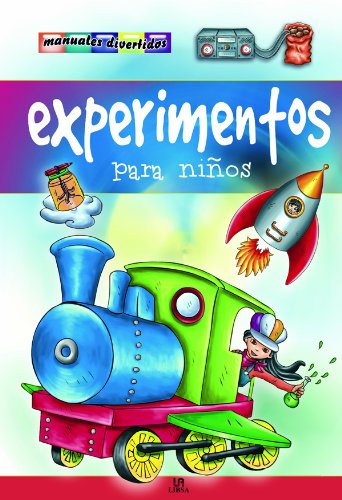 Experimentos para ninos/ Experiments for Kids:  2008 9788466218962 Front Cover