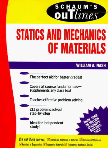 Schaum's Outline of Statics and Mechanics of Materials   1992 9780070458963 Front Cover