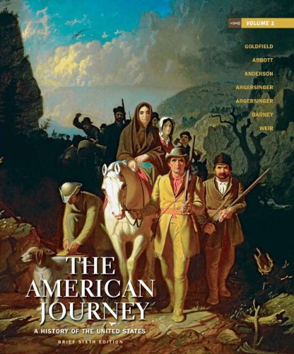 American Journey A History of the United States 6th 2011 (Revised) 9780205245963 Front Cover