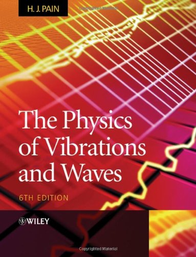 Physics of Vibrations and Waves  6th 2005 (Revised) 9780470012963 Front Cover