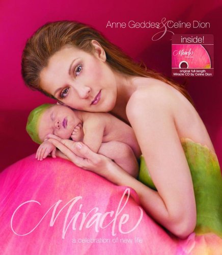 Miracle A Celebration of New Life  2004 9780740746963 Front Cover
