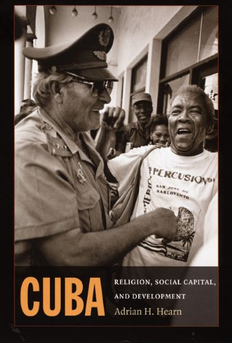 Cuba Religion, Social Capital, and Development  2008 9780822341963 Front Cover