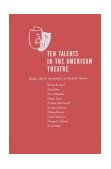 Ten Talents in the American Theatre,   1976 (Reprint) 9780837189963 Front Cover