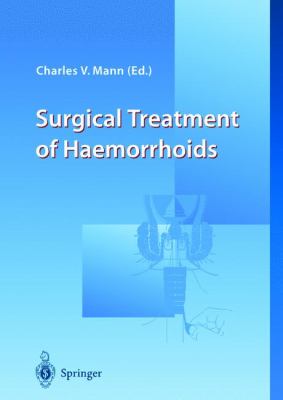 Surgical Treatment of Haemorrhoids  2002 9781852334963 Front Cover