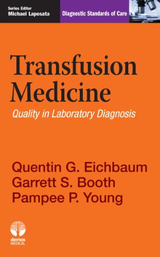 Transfusion Medicine:   2012 9781936287963 Front Cover