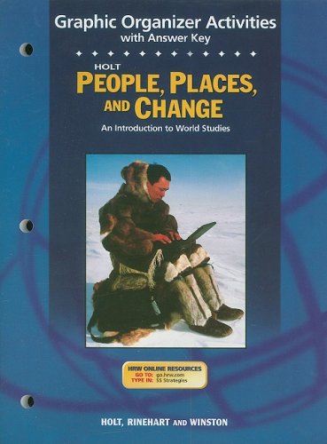 People, Places and Change : Graphic Organizer for Activities 3rd 9780030666964 Front Cover