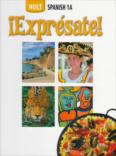 Expresate! - Spanish 1a   2005 9780030736964 Front Cover