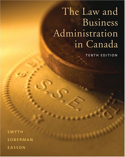 LAW+BUSINESS ADMIN.IN CANADA 10th 2004 9780131000964 Front Cover