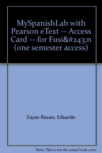 Fusion Myspanishlab With Pearson Etext Access Card: 6 Month Access  2009 9780205756964 Front Cover