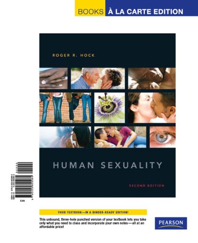 Human Sexuality, Books a la Carte Edition  2nd 2010 9780205800964 Front Cover