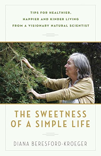 Sweetness of a Simple Life   2014 9780345812964 Front Cover