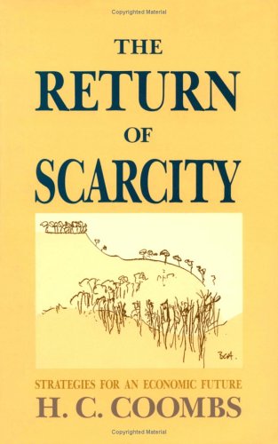 Return of Scarcity Strategies for an Economic Future  1990 9780521368964 Front Cover