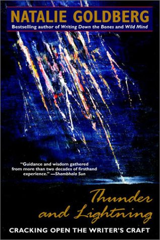 Thunder and Lightning Cracking Open the Writer's Craft  2001 9780553374964 Front Cover