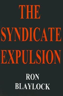 Syndicate Expulsion   2001 9780595149964 Front Cover