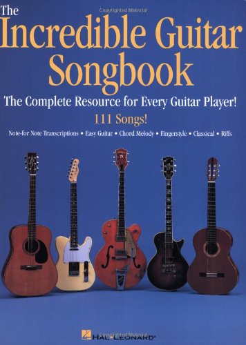 Incredible Guitar Songbook  N/A 9780634017964 Front Cover