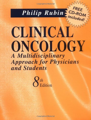Clinical Oncology A Multidisciplinary Approach for Physicians and Students 8th 2001 (Revised) 9780721674964 Front Cover