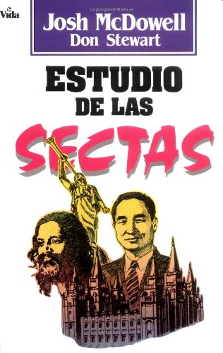 Estudio de las sectas 1st 1989 9780829709964 Front Cover