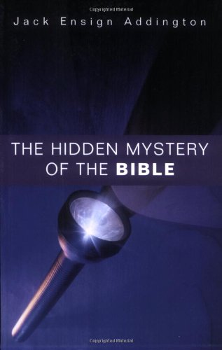 Hidden Mystery of the Bible Reprint  9780875166964 Front Cover