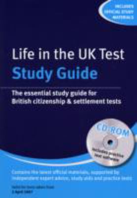 Life in the UK Test Study Guide + CD ROM N/A 9780955215964 Front Cover
