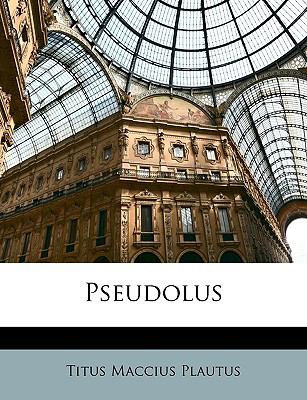 Pseudolus  N/A 9781149031964 Front Cover