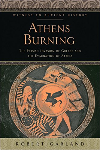 Athens Burning The Persian Invasion of Greece and the Evacuation of Attica  2016 9781421421964 Front Cover