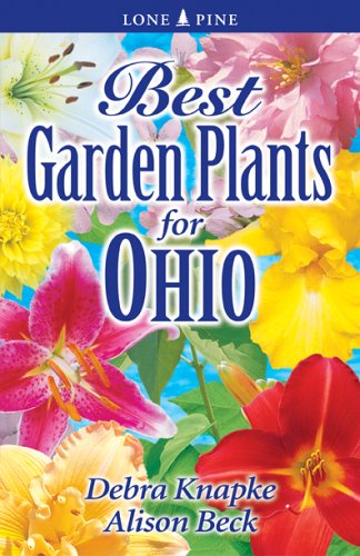 Best Garden Plants for Ohio  2006 (Revised) 9781551054964 Front Cover