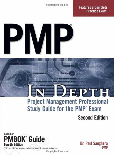 PMP in Depth Project Management Professional Study Guide for the PMP Exam 2nd 2010 9781598639964 Front Cover
