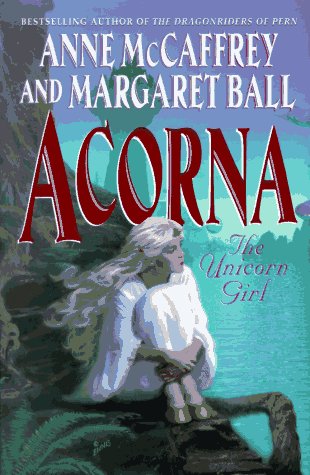 Acorna The Unicorn Girl  1997 9780061052965 Front Cover
