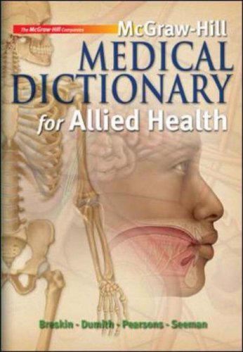 McGraw-Hill Medical Dictionary for Allied Health   2008 9780073510965 Front Cover