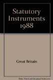 Statutory Instruments - Bound Volumes, 1988 1st January to 30th April N/A 9780118402965 Front Cover