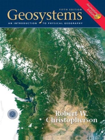 Geosystems Animation Edition  5th 2005 9780131441965 Front Cover