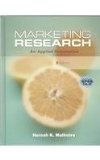 Marketing Research: An Orientation Applied  2008 9780137155965 Front Cover
