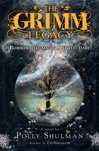 Grimm Legacy   2010 9780399250965 Front Cover