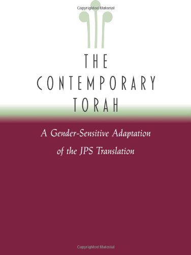 Contemporary Torah A Gender-Sensitive Adaptation of the Original JPS Translation  2006 9780827607965 Front Cover