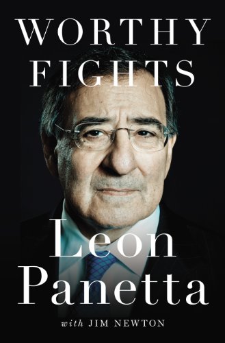 Worthy Fights A Memoir of Leadership in War and Peace  2014 9781594205965 Front Cover