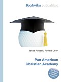 Pan American Christian Academy  N/A 9785511974965 Front Cover