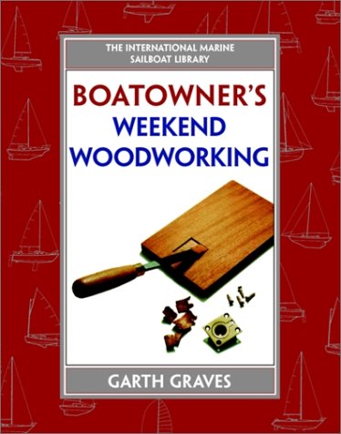Boatowner's Weekend Woodworking   1998 9780070246966 Front Cover