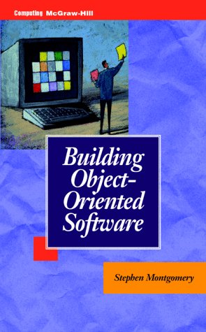 Building Object-Oriented Software  1998 9780070431966 Front Cover