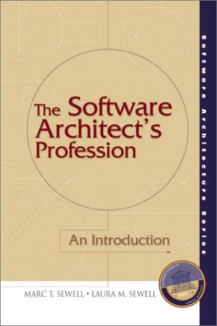 Software Architect's Profession An Introduction  2002 9780130607966 Front Cover