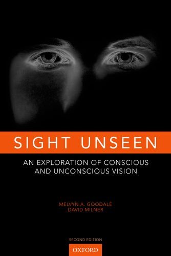 Sight Unseen  2nd 2013 9780199596966 Front Cover