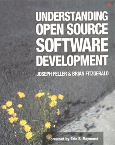 Understanding Open Source Software Development   2002 9780201734966 Front Cover