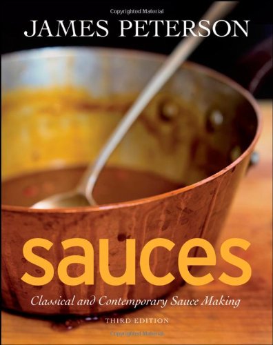 Sauces Classical and Contemporary Sauce Making 3rd 2008 9780470194966 Front Cover