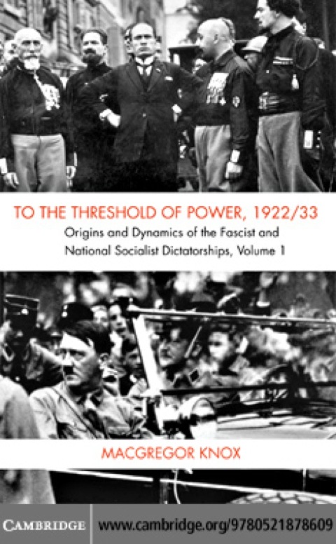 To the Threshold of Power, 1922/33: Volume 1 Origins and Dynamics of the Fascist and National Socialist Dictatorships N/A 9780511352966 Front Cover
